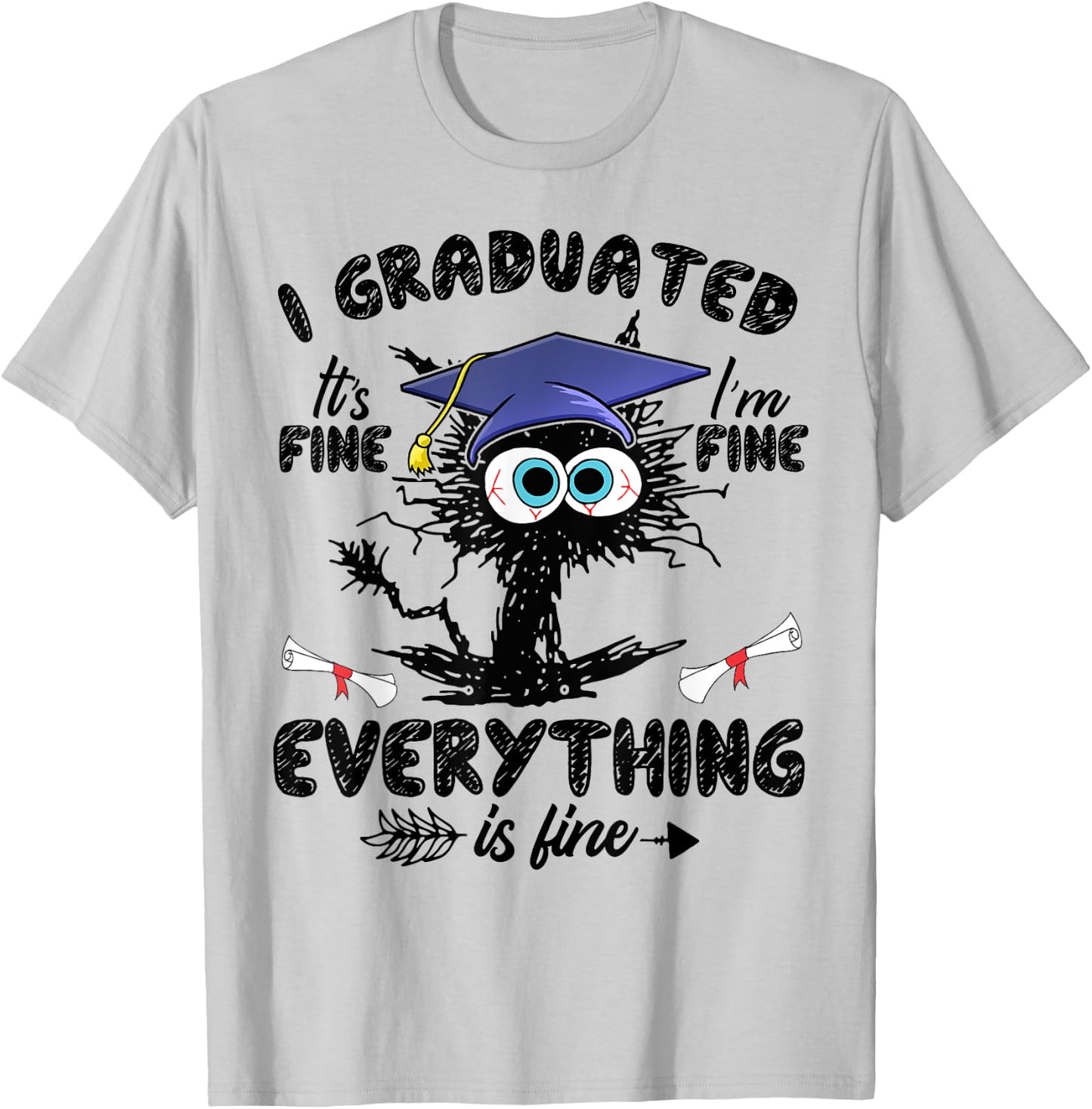 I Graduated Funny Black Cat Graduation Last Day of School Women Girls Kids T-Shirt - T-Shirt | Ash