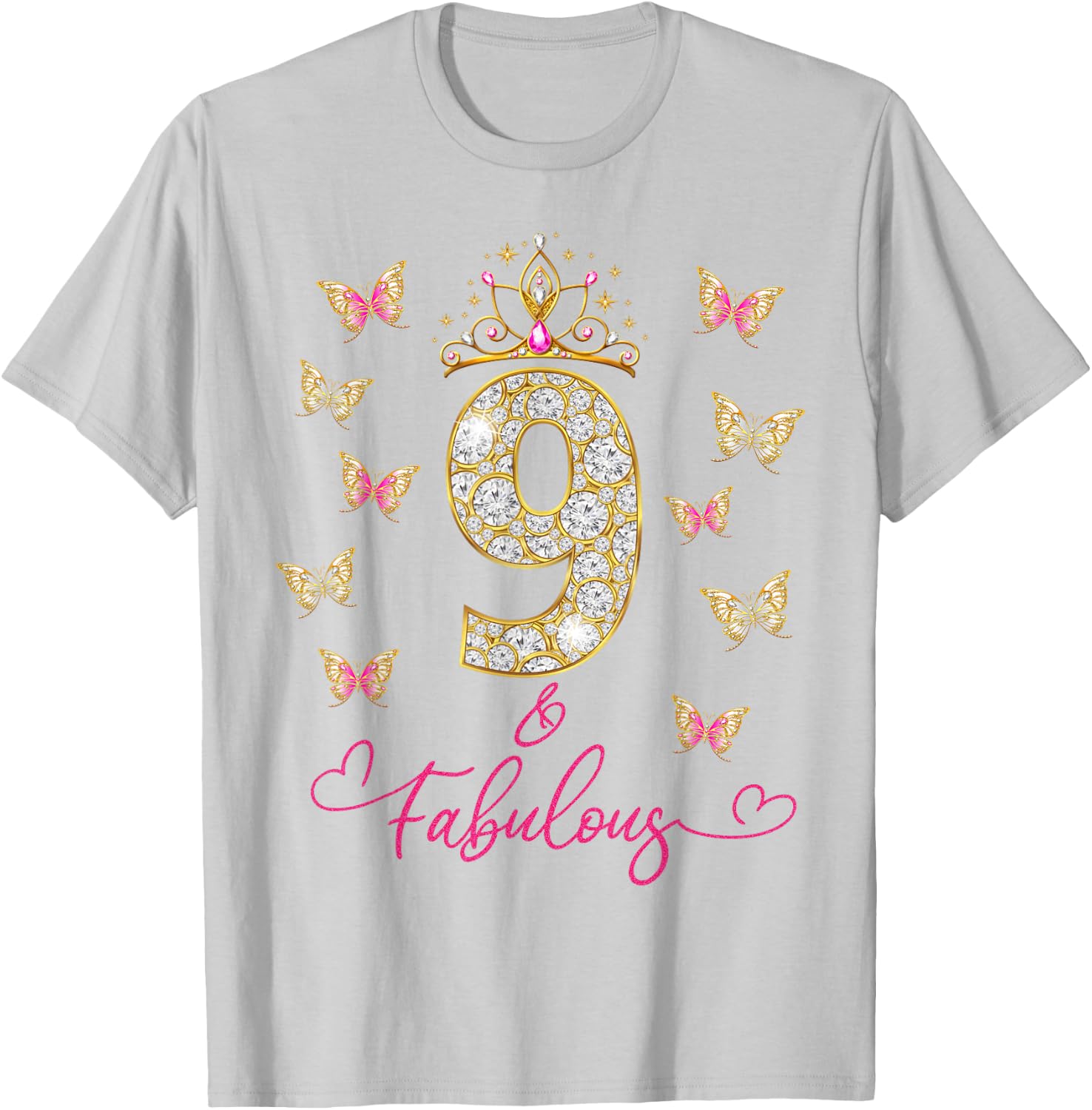 9 And Fabulous, 9 Years Old Girls, 9th Birthday T-Shirt - T-Shirt | Ash