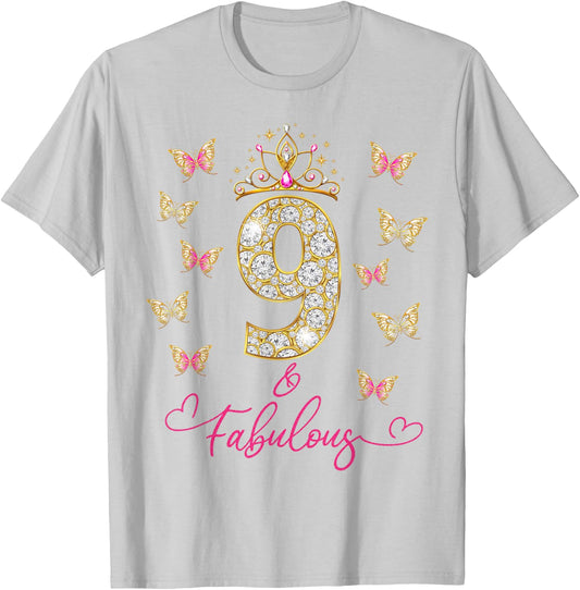 9 And Fabulous, 9 Years Old Girls, 9th Birthday T-Shirt - T-Shirt | Ash