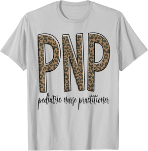 Funny Leopard PNP Pediatric Nurse Practitioner Week Gifts T-Shirt - T-Shirt | Ash