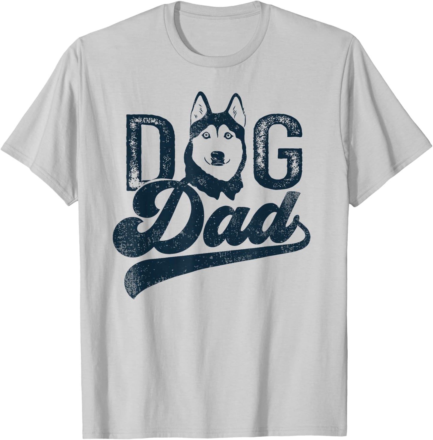 Husky Dog Dad Siberian Husky T-Shirt - T-Shirt | Ash