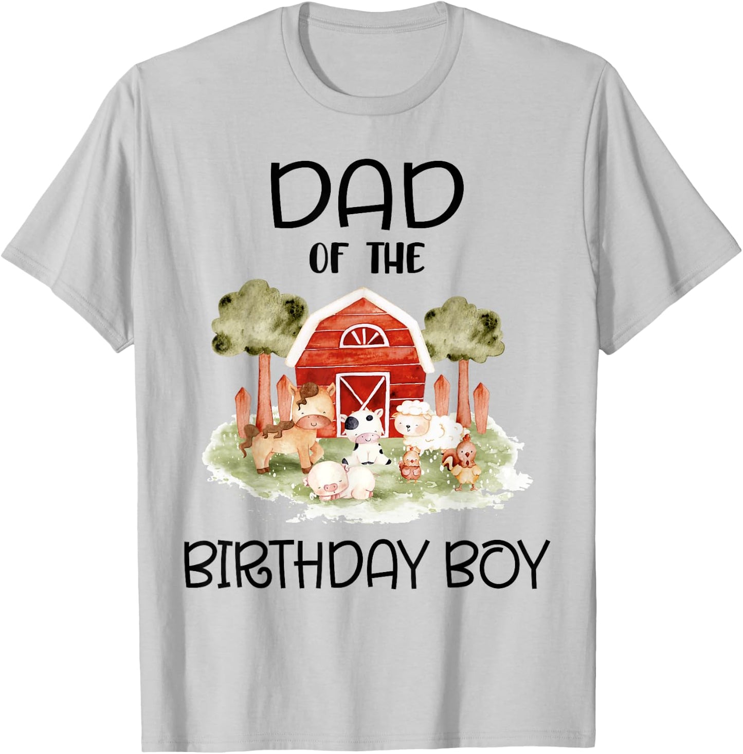 Dad of The Birthday For Boy Barnyard Farm Animals Party T-Shirt - T-Shirt | Ash