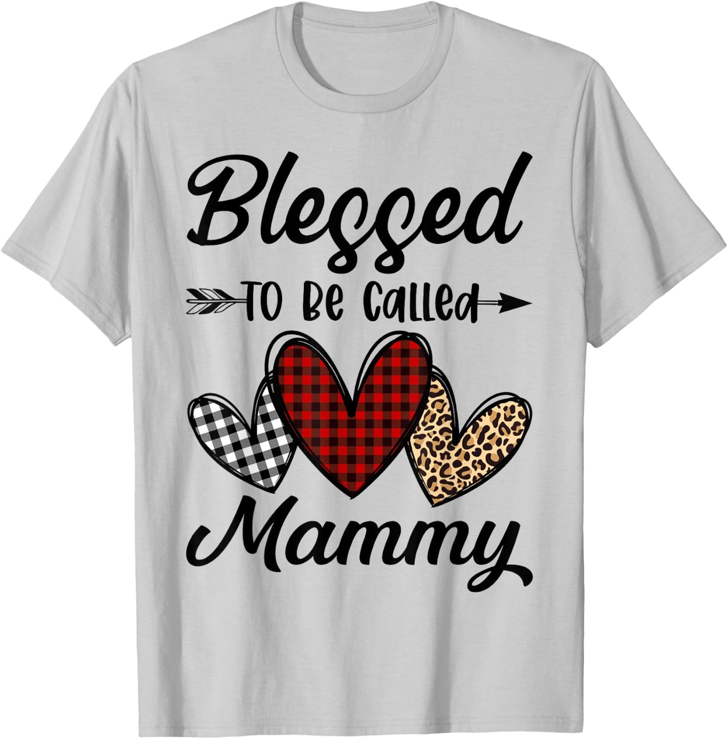 Blessed To Be Called Mammy Funny Mammy Life T-Shirt - T-Shirt | Ash