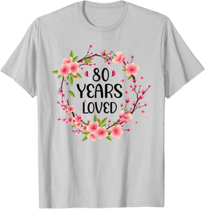 Floral 80 Years Old 80th Birthday Women 80 Years Loved T-Shirt - T-Shirt | Ash