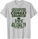 Grumpy Old Combat Engineer Combat Engineering T-Shirt - T-Shirt | Ash