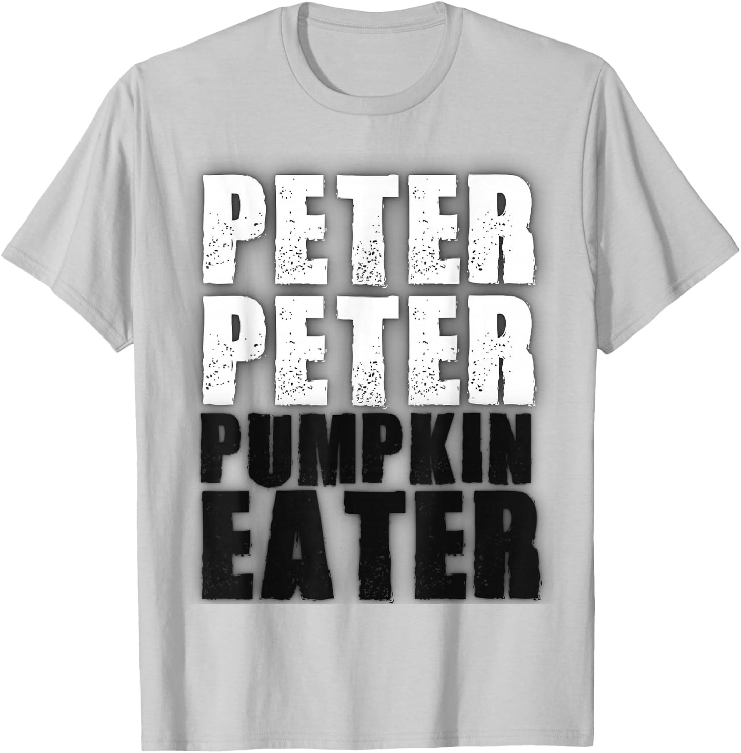 Peter Pumpkin Eater Halloween Matching Couples Costume T-Shirt - T-Shirt | Ash