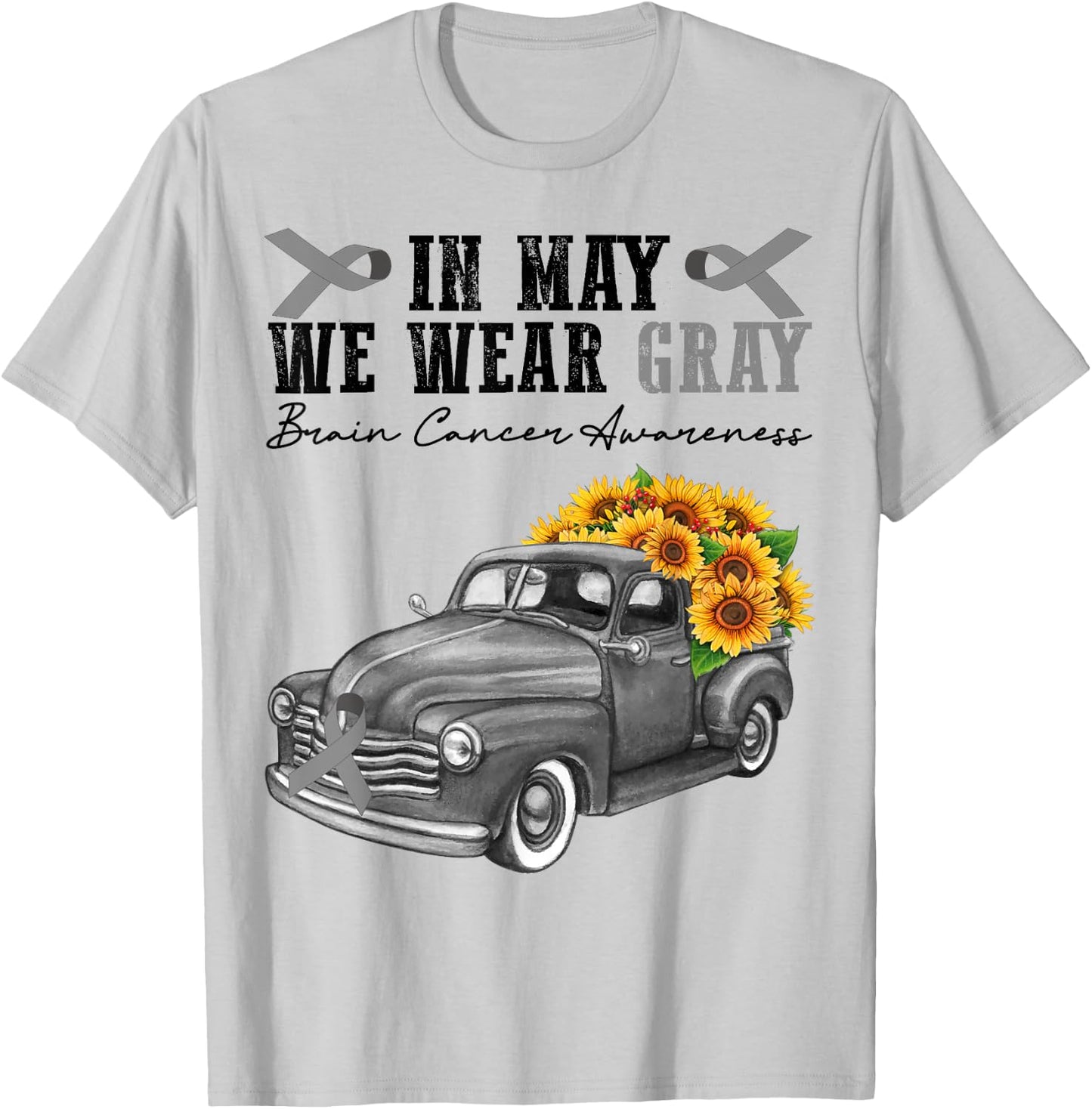 In May We Wear Gray Brain Cancer Awareness Day Floral Truck T-Shirt - T-Shirt | Ash