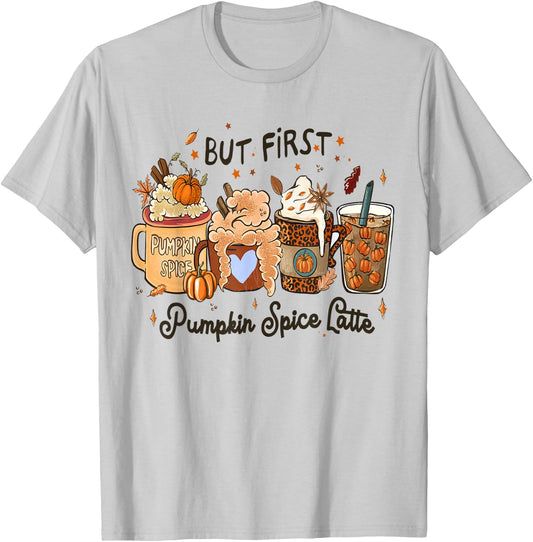 Pumpkin Spice Latte, Fall Coffee, Pumpkin Spice,Thanksgiving T-Shirt - T-Shirt | Ash