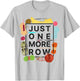 Crocheting Knitting Just One More Row T-Shirt - T-Shirt | Ash