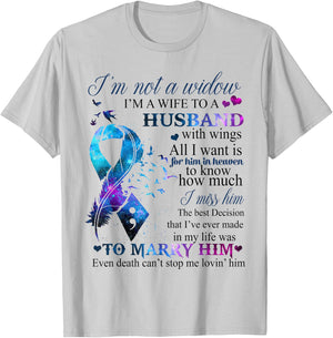 I'm Not A Widow I'm A Wife To A Beautiful Husband With Wings T-Shirt - T-Shirt | Ash