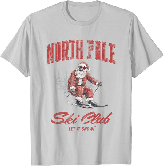 Santa Claus Christmas Snow Skiing at the North Pole Ski Club T-Shirt - T-Shirt | Ash
