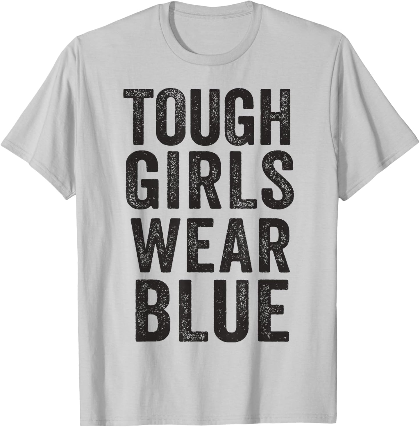 Tough Girls Wear Blue Diabetes Awareness November Women's T-Shirt - T-Shirt | Ash