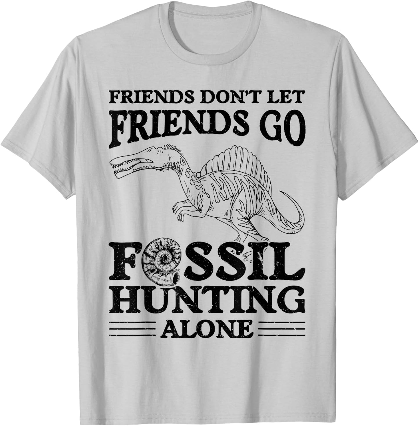 Fossiling Paleontologist Fossil Collector Fossil Hunting T-Shirt - T-Shirt | Ash
