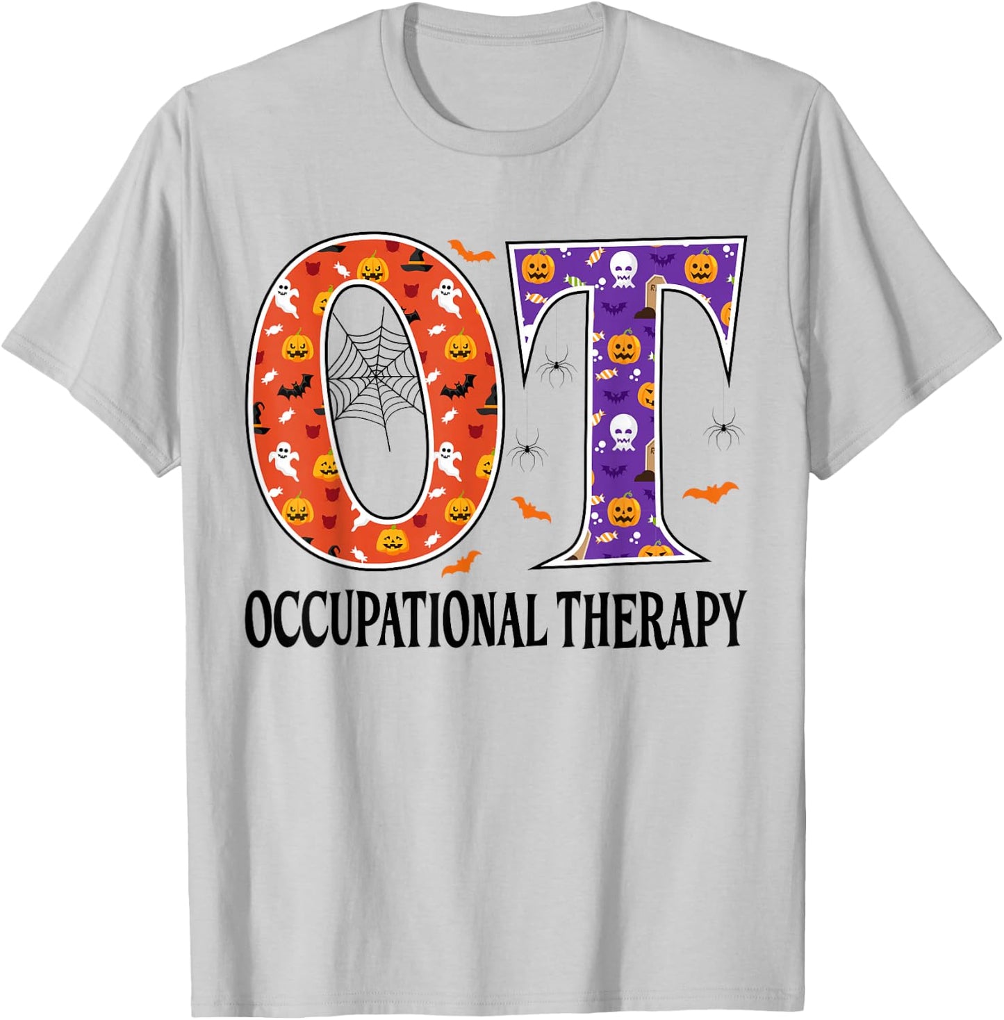 OT Occupational Therapy Funny OT Halloween T-Shirt - T-Shirt | Ash