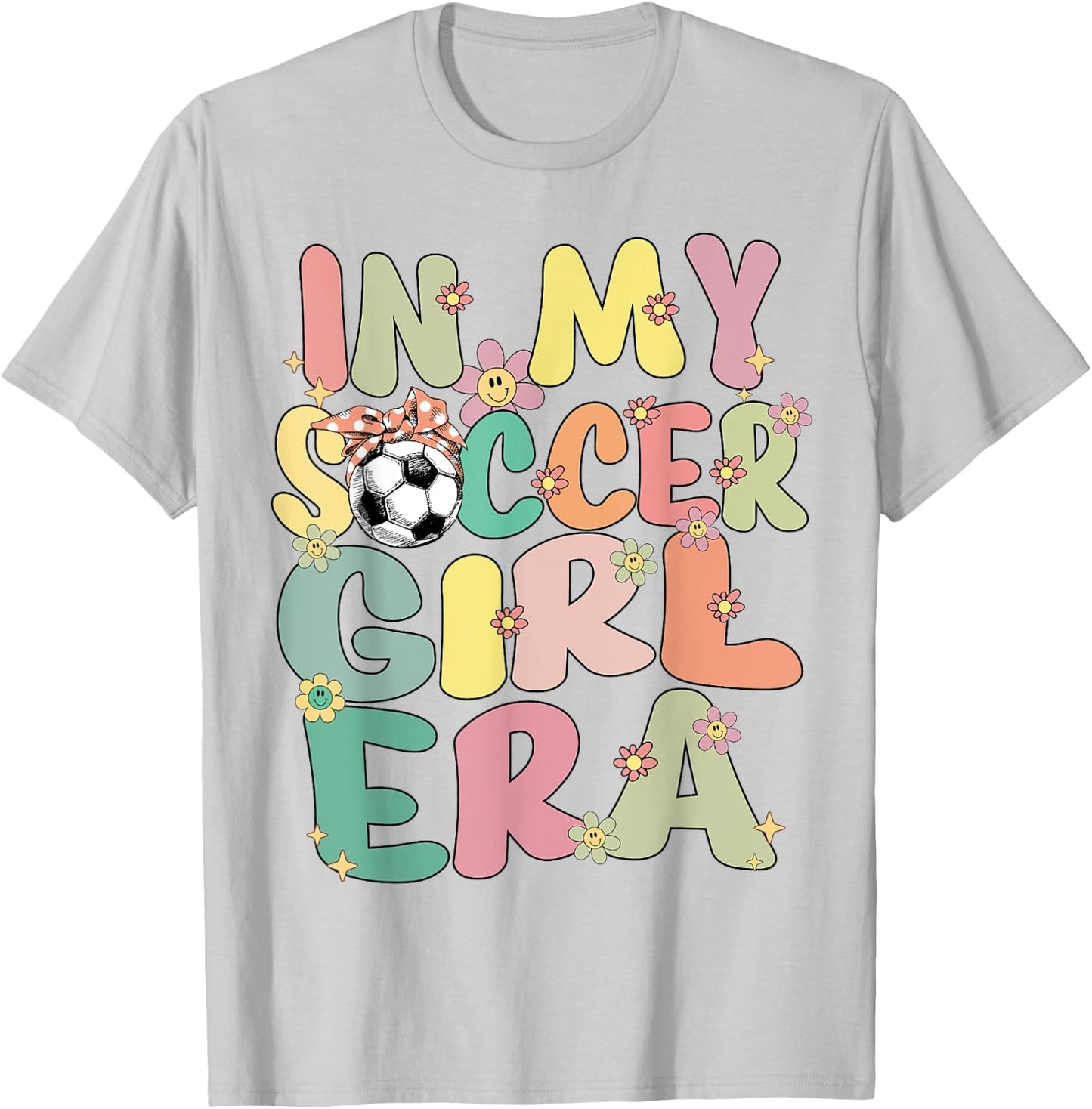 In My Soccer Girl Era Retro Groovy Soccer Girl Soccer Cute T-Shirt - T-Shirt | Ash