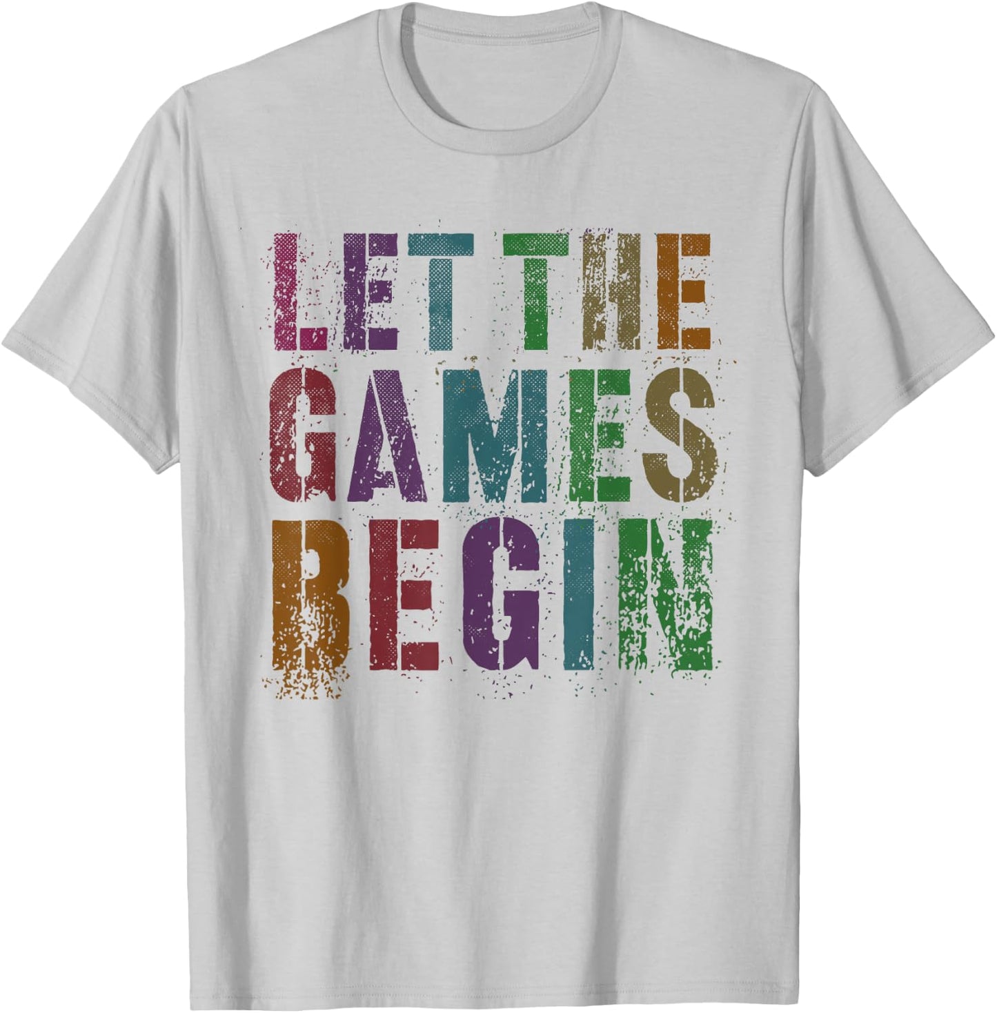 Funny LET THE GAMES BEGIN Fun School Field Day Summer Vibes Men Women Girls Kids T-Shirt - T-Shirt | Ash