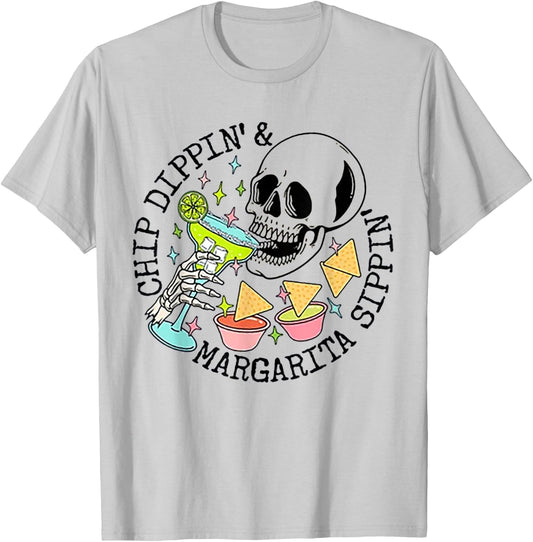 Chippin Dippin Margarita Sippin Skull T-Shirt - T-Shirt | Ash