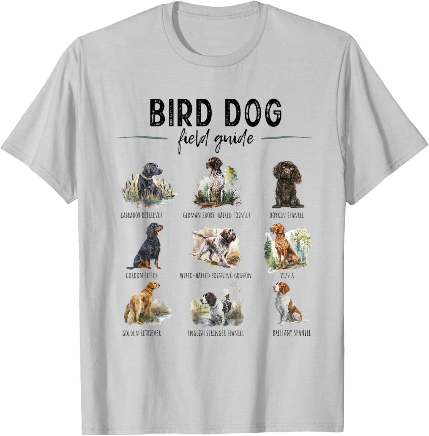 Bird Hunting Dogs Guide Duck Hunting Hunter Dog Breeds Women Kids T-Shirt - T-Shirt | Ash