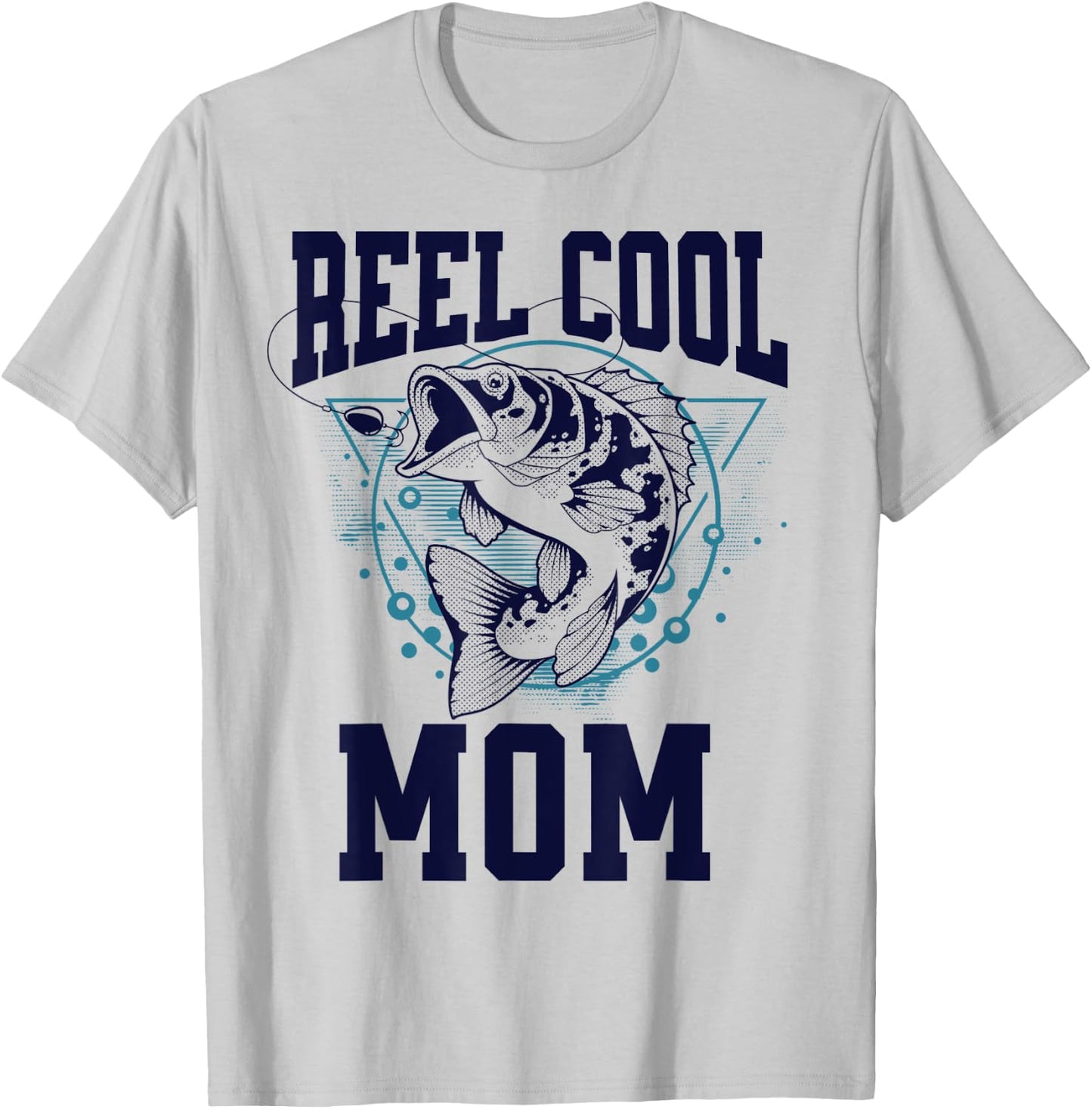 Funny Fishing Reel Cool Mom Outdoors T-Shirt - T-Shirt | Ash