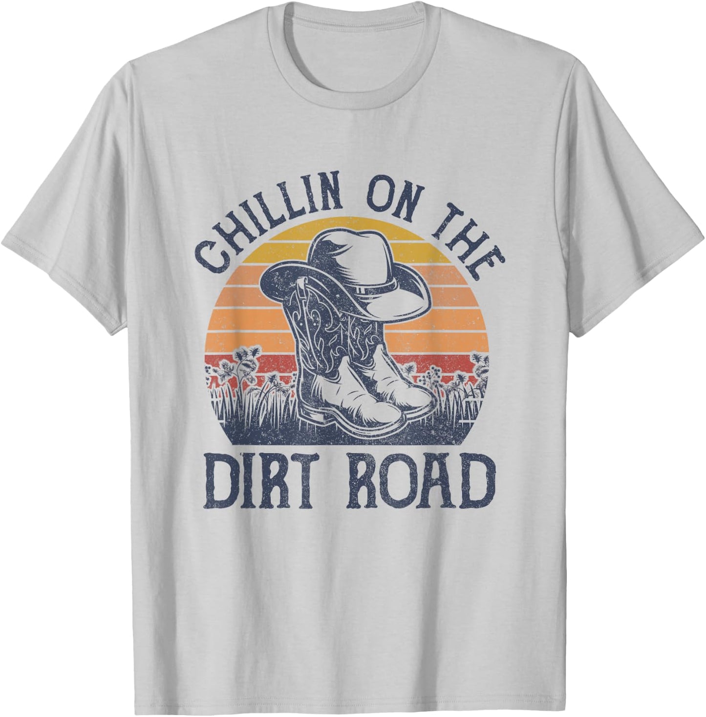 Chillin On The Dirt Road Cowboy Hat Western Country Music T-Shirt - T-Shirt | Ash