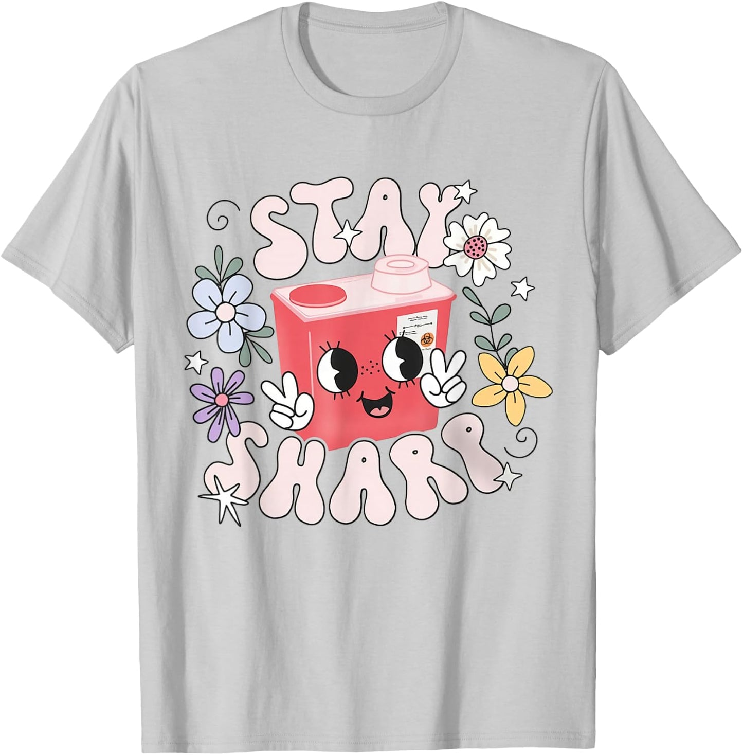 Women Stay Sharp Funny Phlebotomist Infusion Nurse IV PICC T-Shirt - T-Shirt | Ash