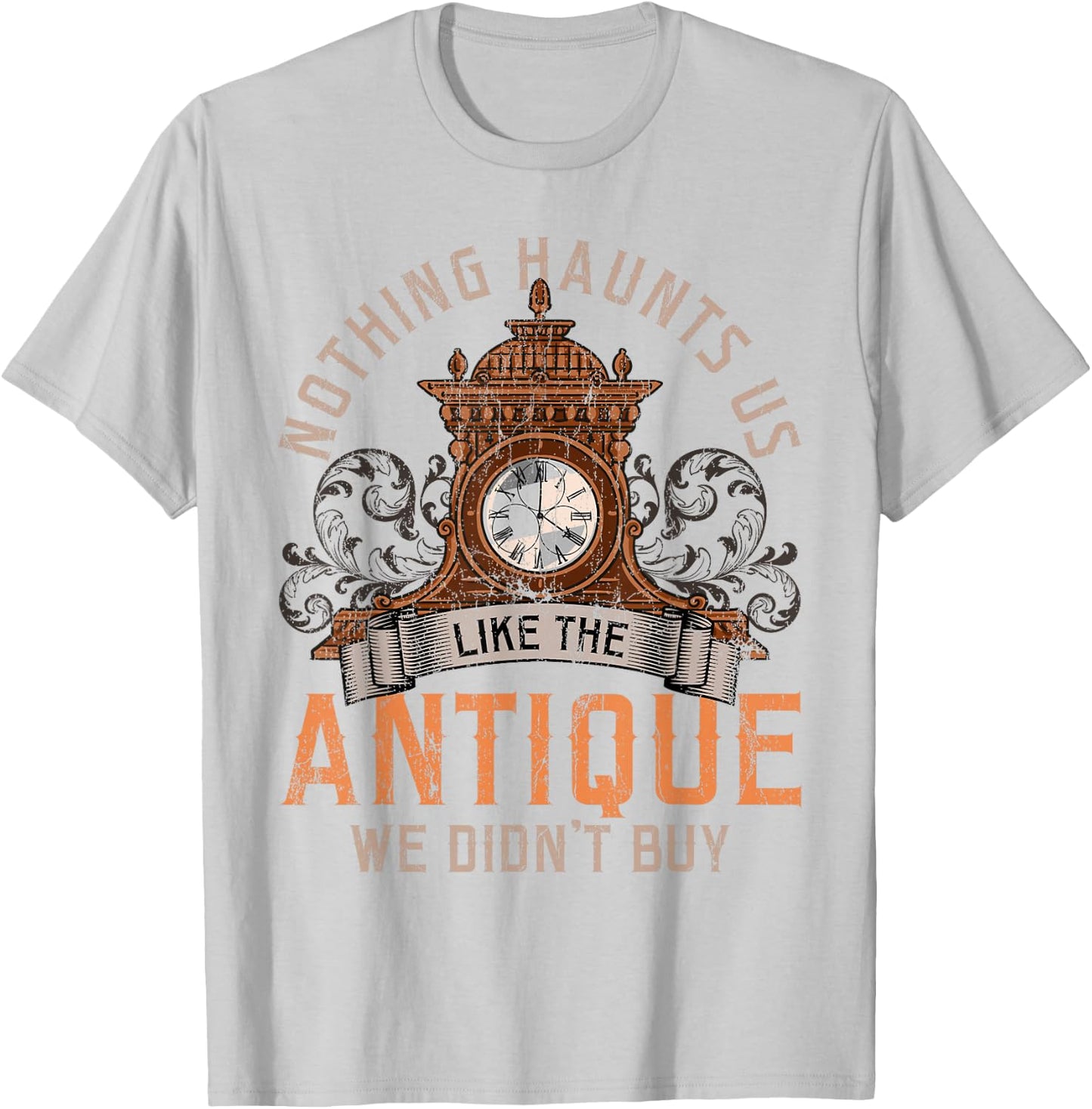 Antiques Collecting Antique Clock for Antique Collector T-Shirt - T-Shirt | Ash
