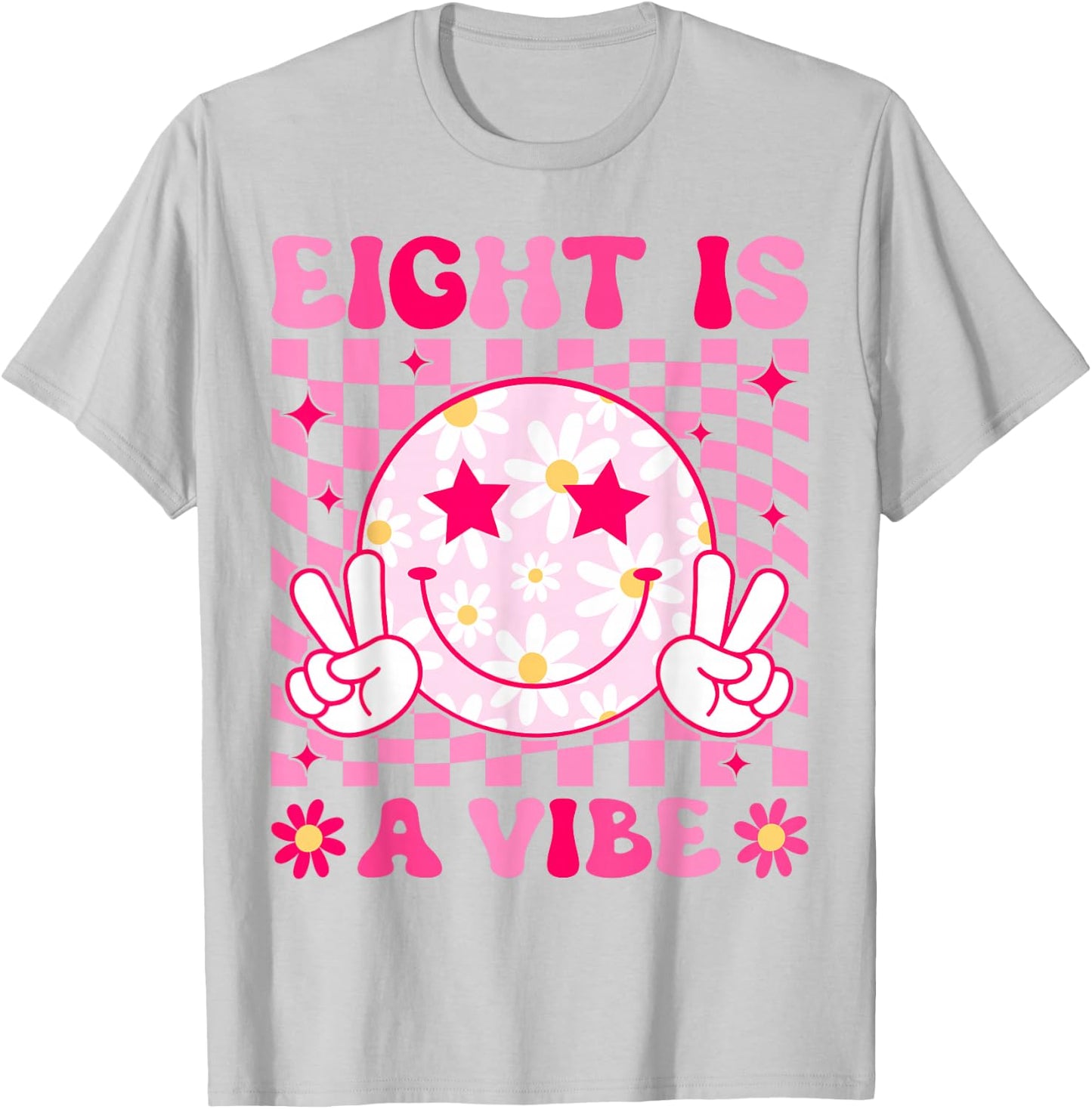 Eight is A Vibe Birthday Groovy 8 Year Old Girl 8th Birthday T-Shirt - T-Shirt | Ash