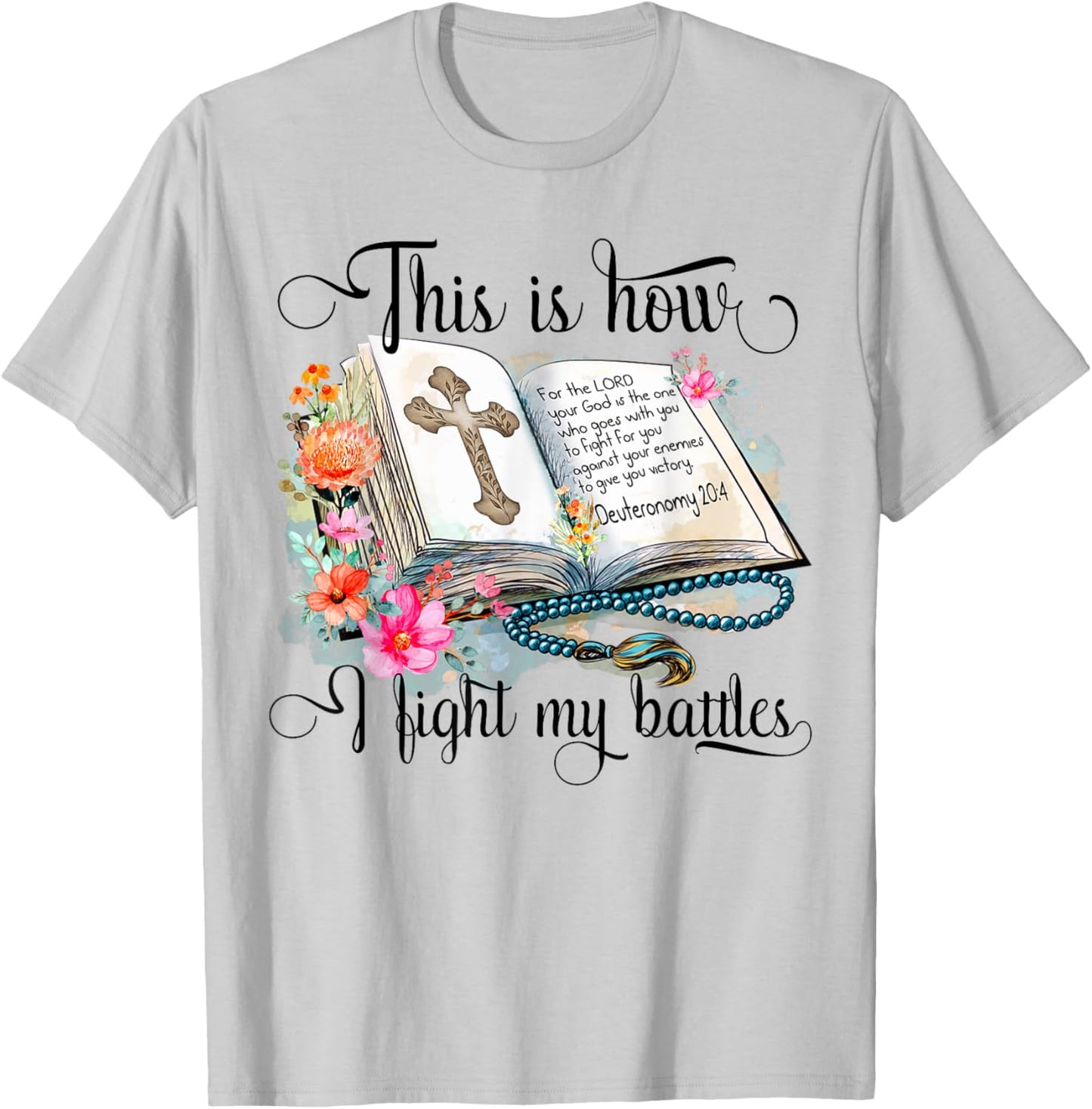 Jesus Is Calling This Is How I Fight My Battles Cross Floral Christian Women's 3X-Large Grey T-Shirt - T-Shirt | Ash