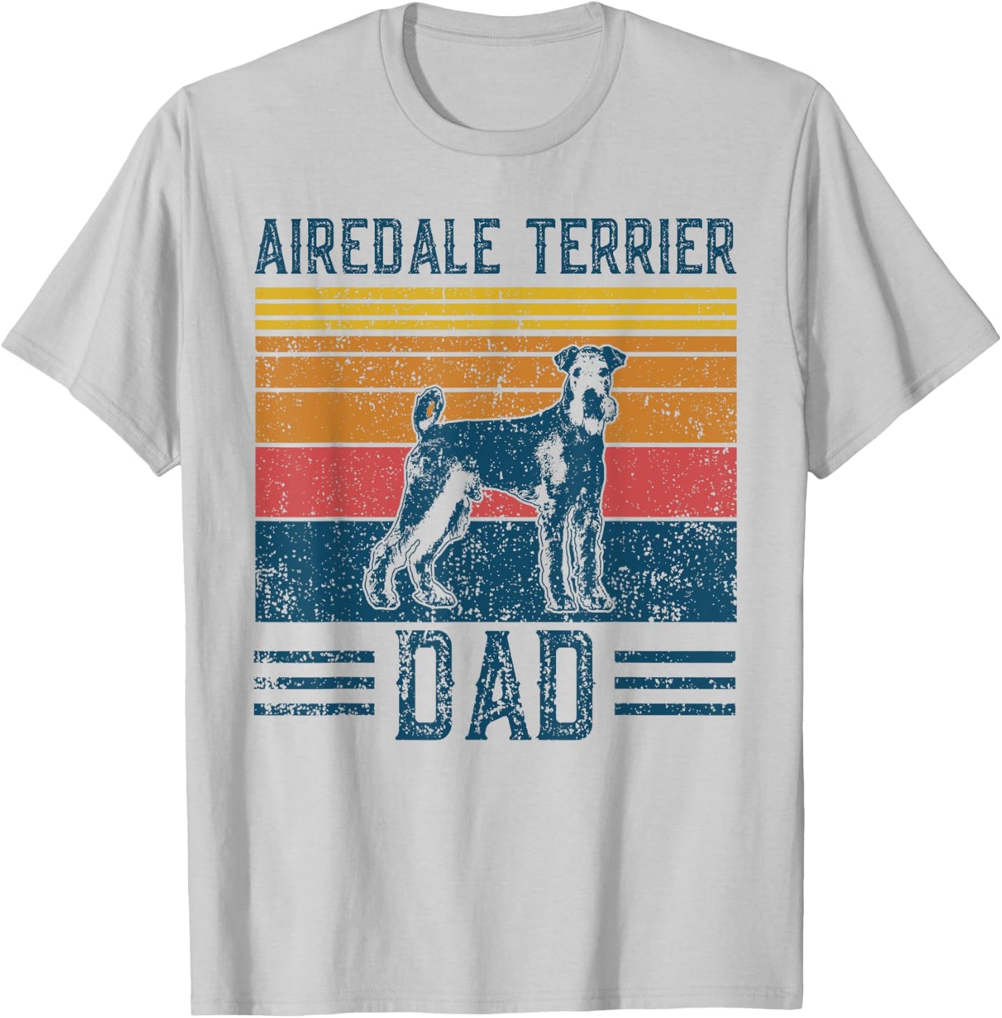 Dog Airedale Terrier Dad - Vintage Airedale Terrier Dad T-Shirt - T-Shirt | Ash