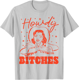 Vintage Howdy Bitches Rodeo Western Country Southern Cowgirl T-Shirt - T-Shirt | Ash