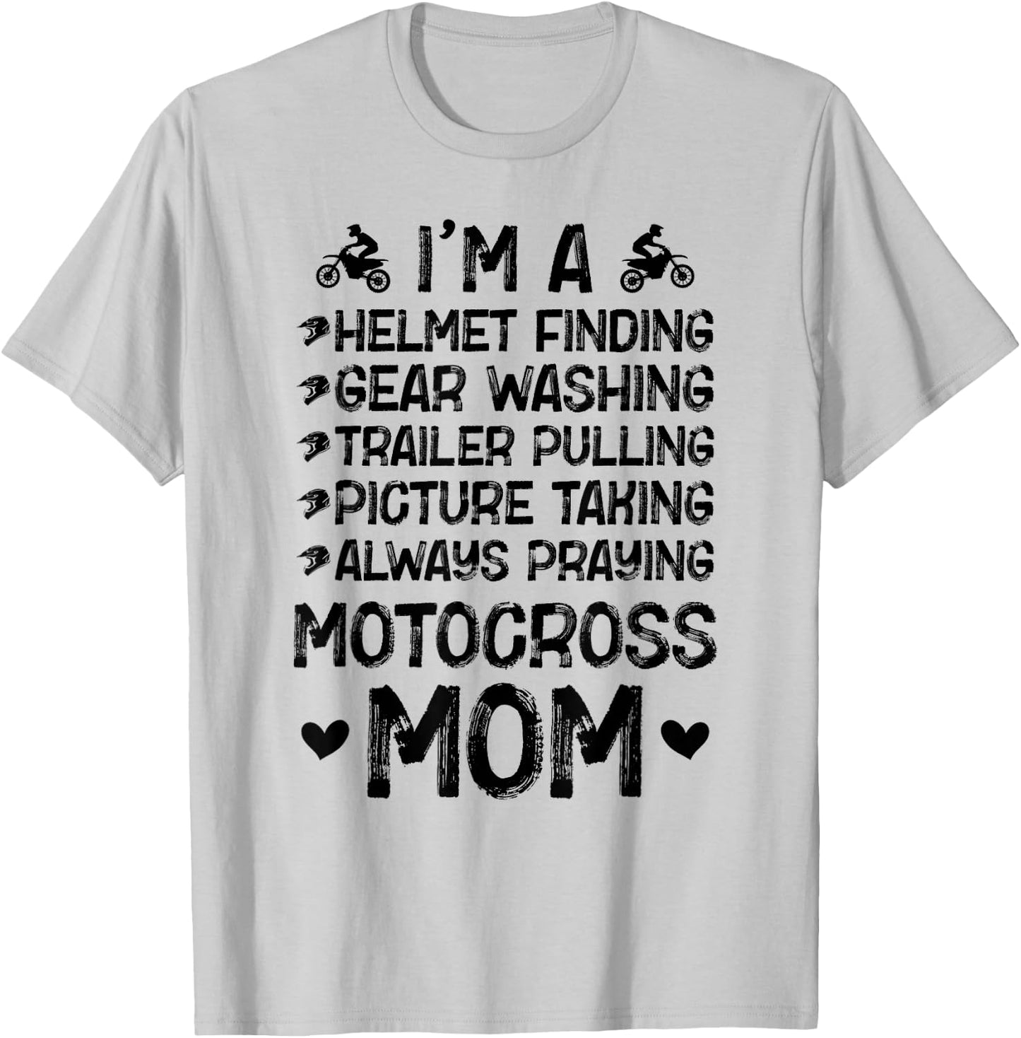 I'm A Motocross Mom Motocross Rider Mother Moto Mom T-Shirt - T-Shirt | Ash