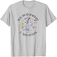 DO All That You DO with Love - St Therese of Lisieux T-Shirt - T-Shirt | Ash