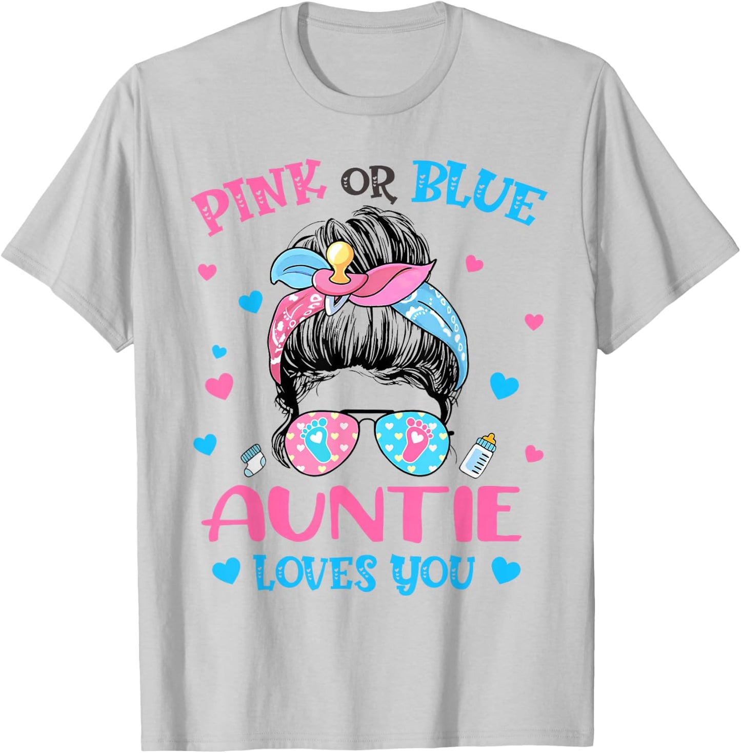 Pink or Blue Auntie Loves You Gender Reveal Messy Bun T-Shirt - T-Shirt | Ash