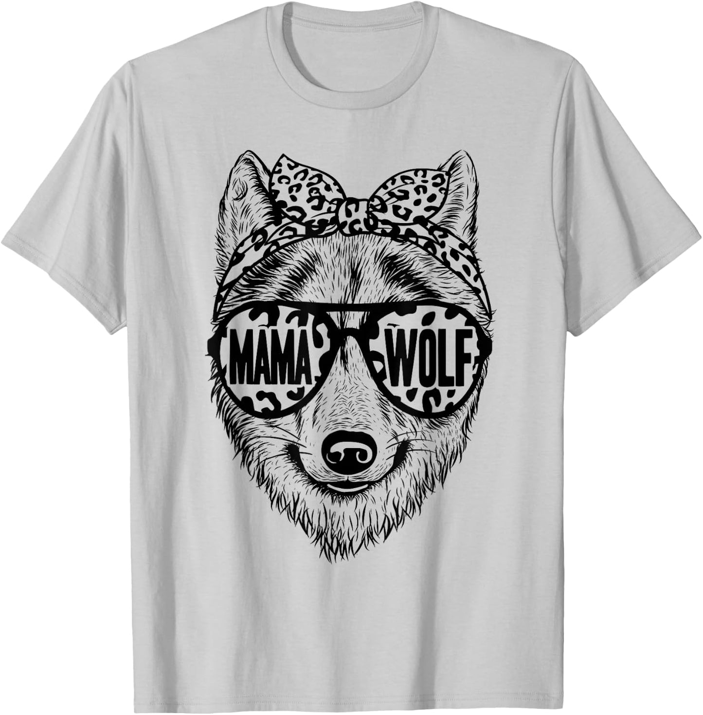 Wolf Face Sunglasses For Mom on Mother's Day Mama Wolf T-Shirt - T-Shirt | Ash
