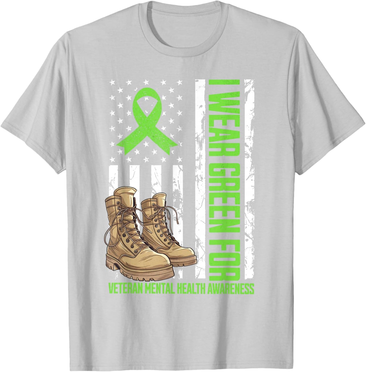 I Wear Green For Veteran Mental Health Awareness Military T-Shirt - T-Shirt | Ash