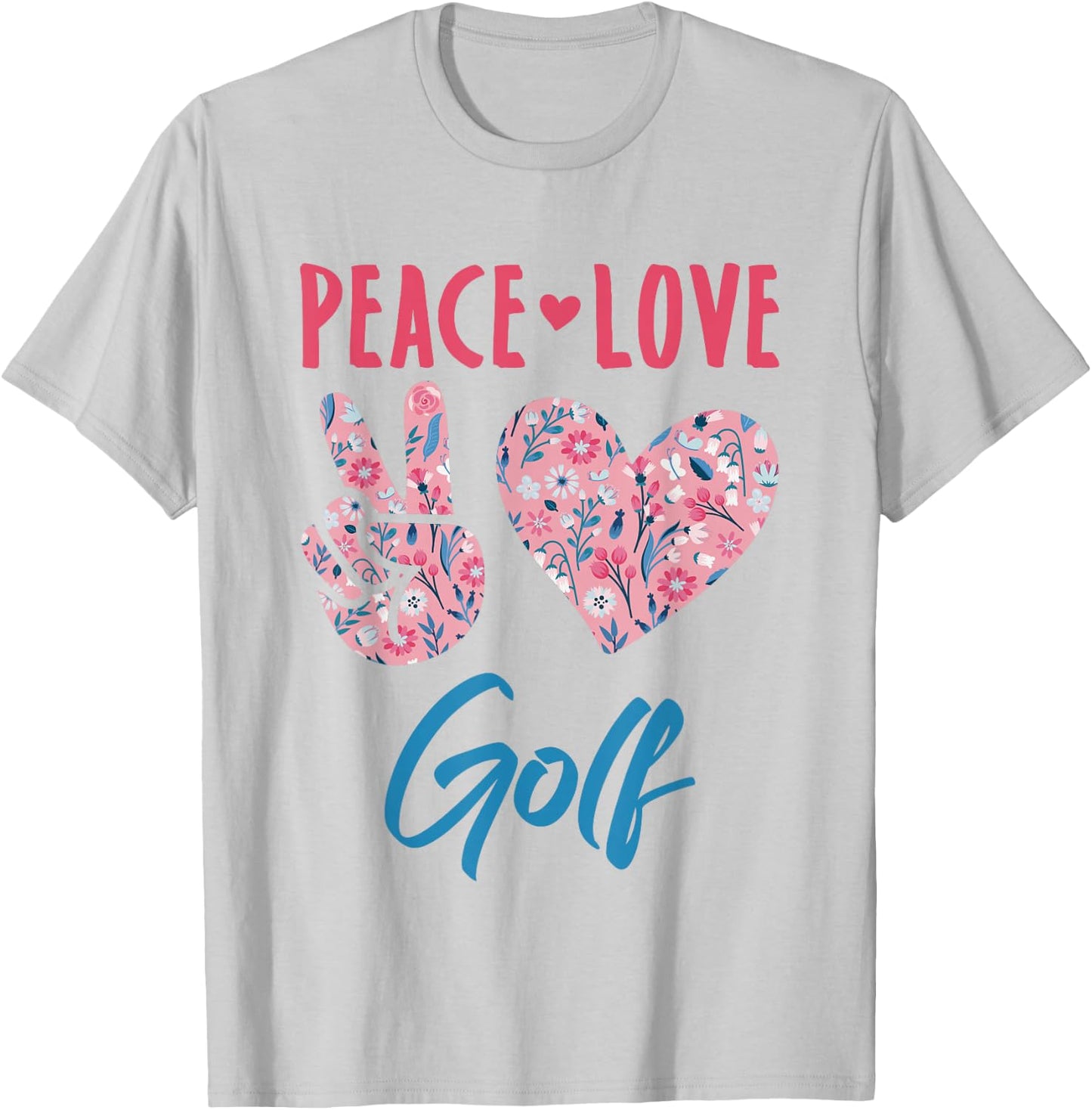 Peace Love Golf T-Shirt - T-Shirt | Ash