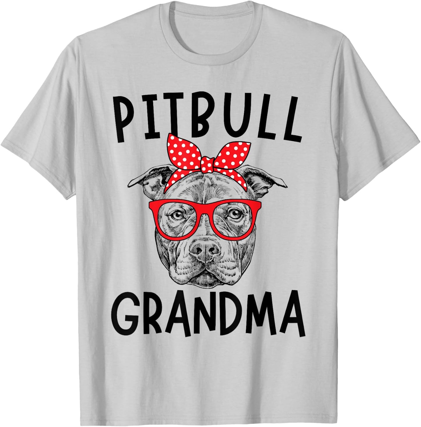 Pit Bull Grandma PitBull Dog Nana Mother's Day Women Girls Kids T-Shirt - T-Shirt | Ash