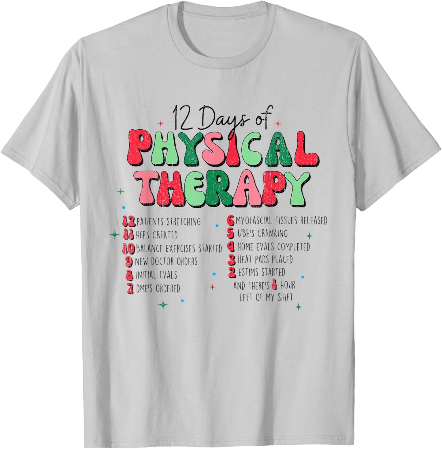 Christmas Physical Therapist Physical Therapy, PT Christmas T-Shirt - T-Shirt | Ash