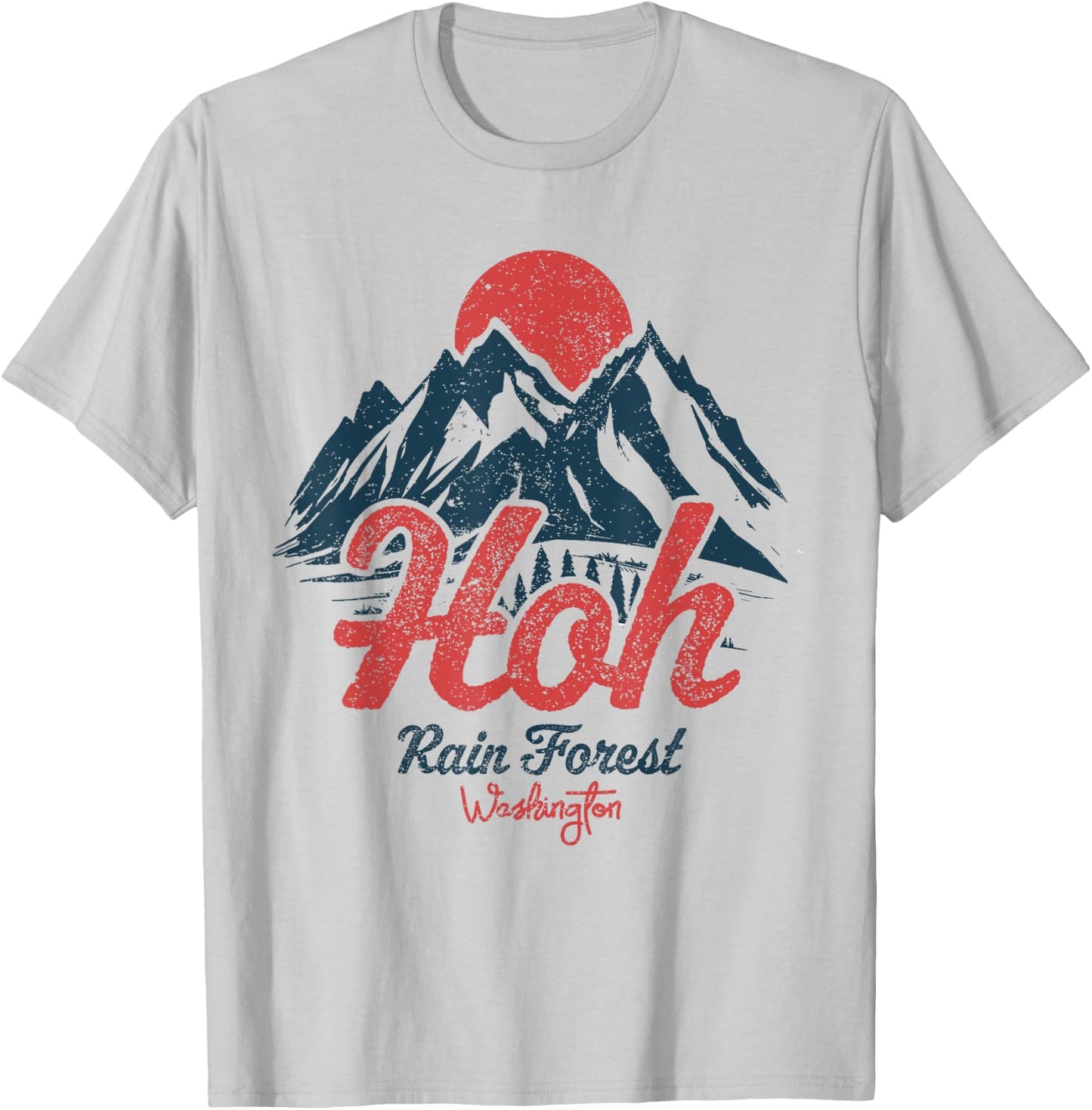 Hoh Rain Forest Olympic National Park Washington T-Shirt - T-Shirt | Ash