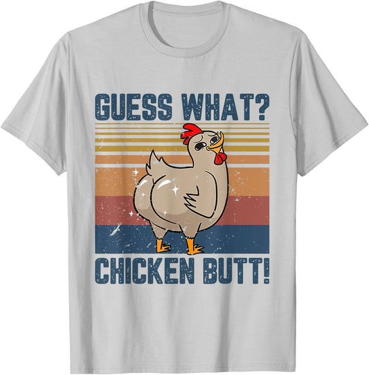 Funny Animal Guess What Chicken Butt Cute Chickens Buffs T-Shirt - T-Shirt | Ash