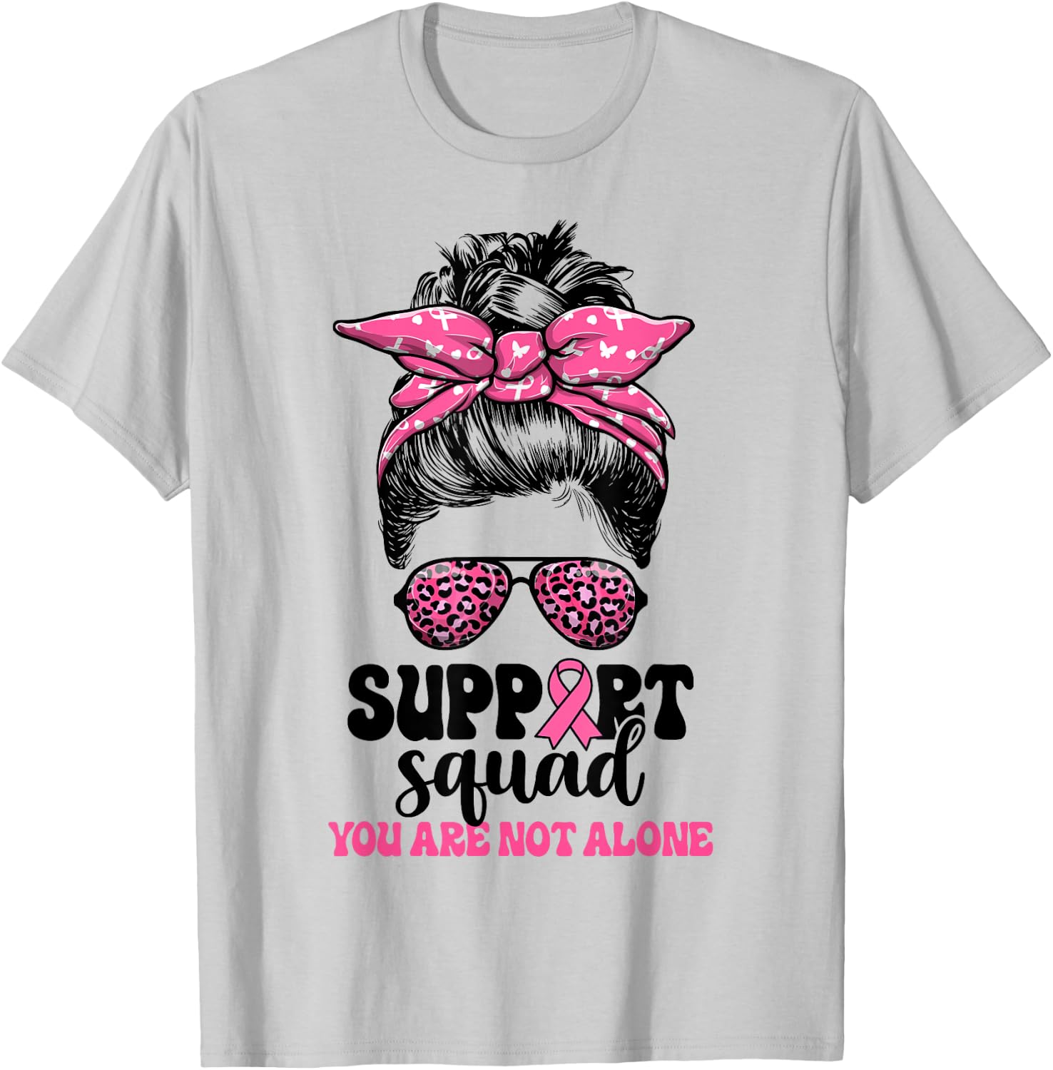 Support Squad Messy Bun Pink Warrior Breast Cancer Awareness T-Shirt - T-Shirt | Ash