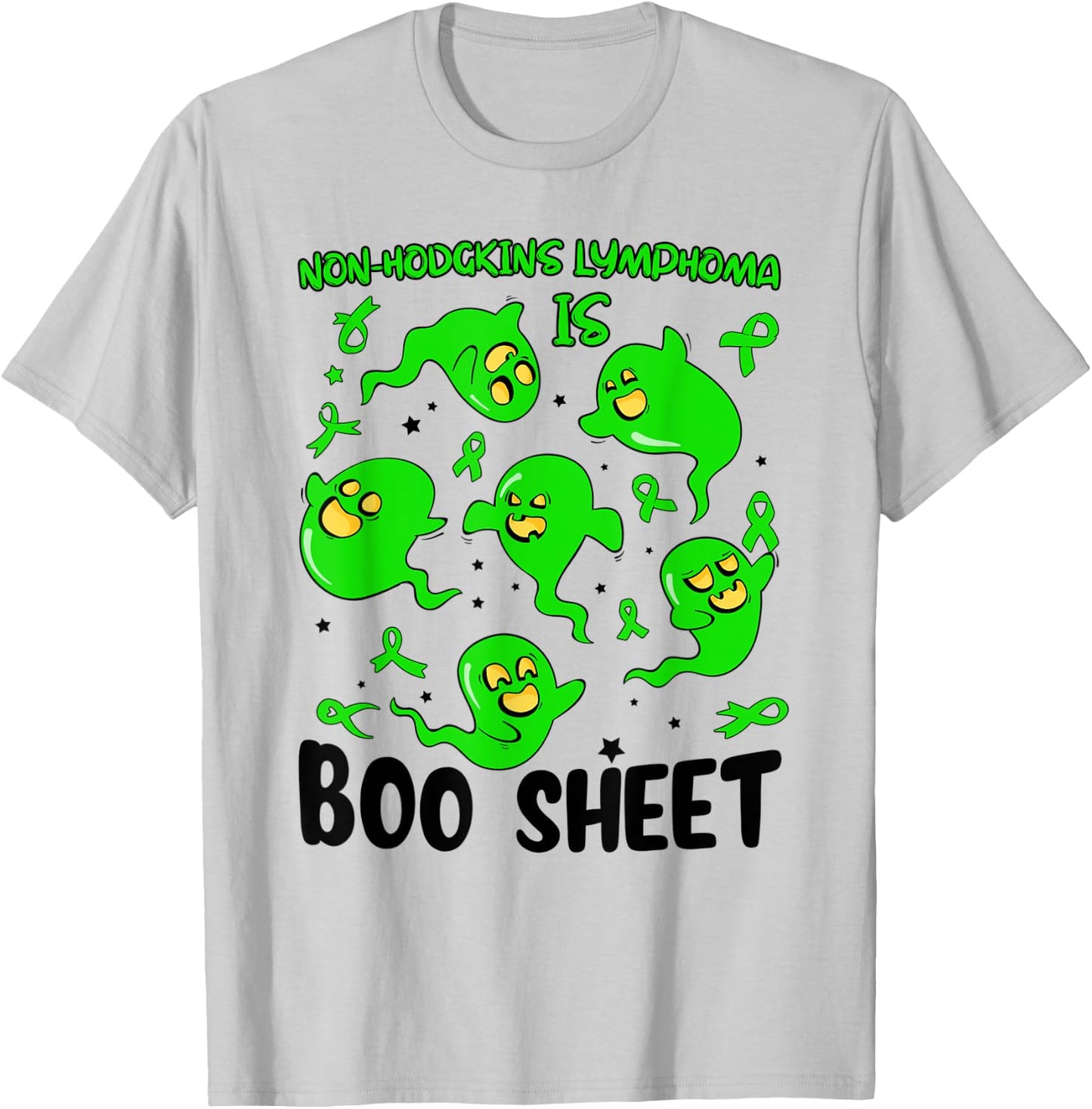 Funny Non Hodgkins Lymphoma Is Boo Sheet Ghost Halloween T-Shirt - T-Shirt | Ash