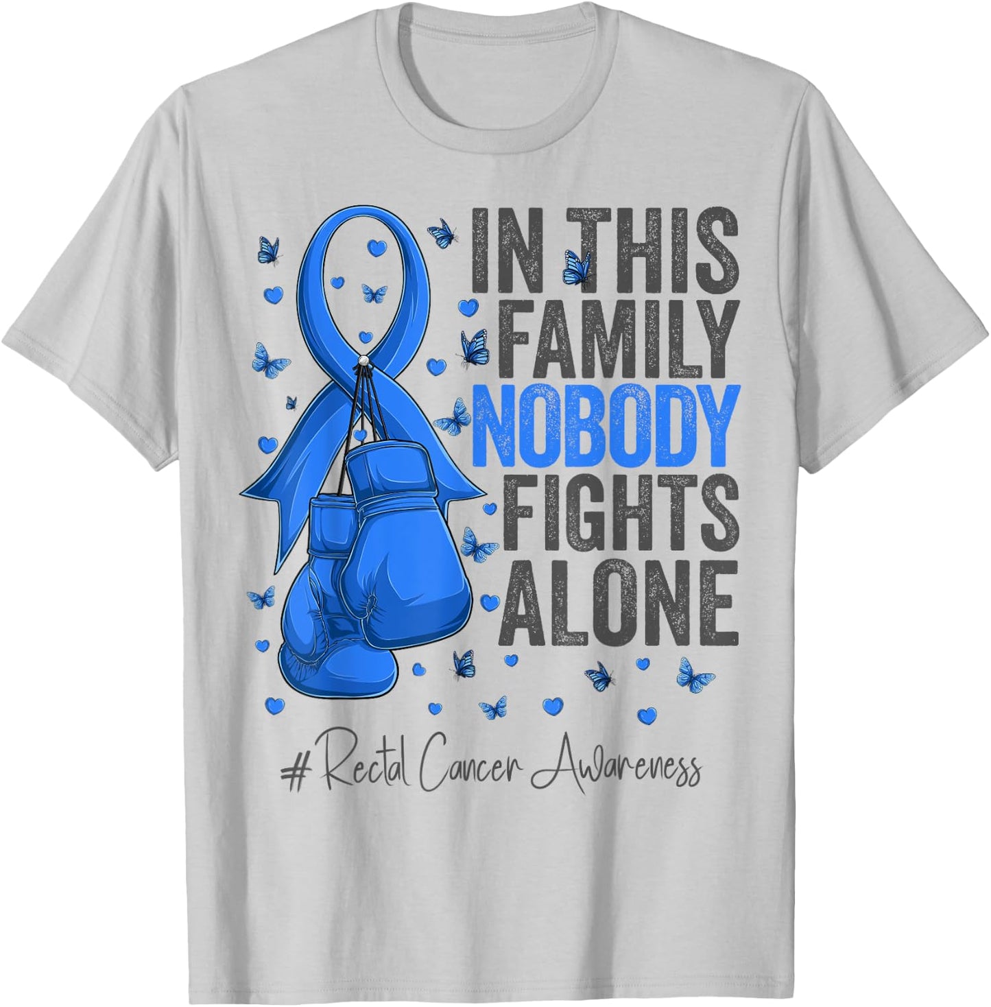 Blue Ribbon Survivor Fighter Rectal Cancer Awareness T-Shirt - T-Shirt | Ash