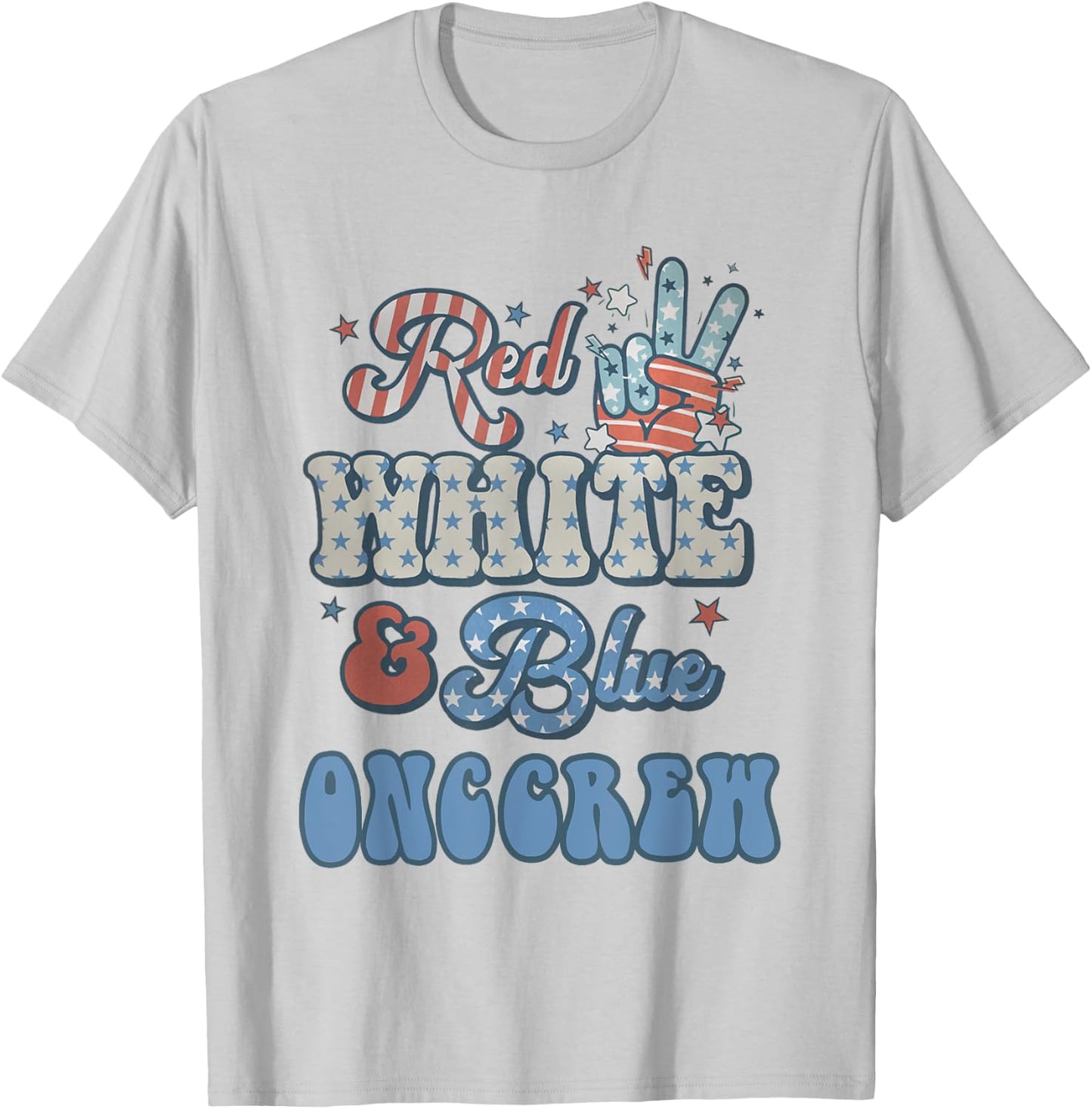 Oncology Nurse 4th of July Red White Blue Onc Crew RN T-Shirt - T-Shirt | Ash
