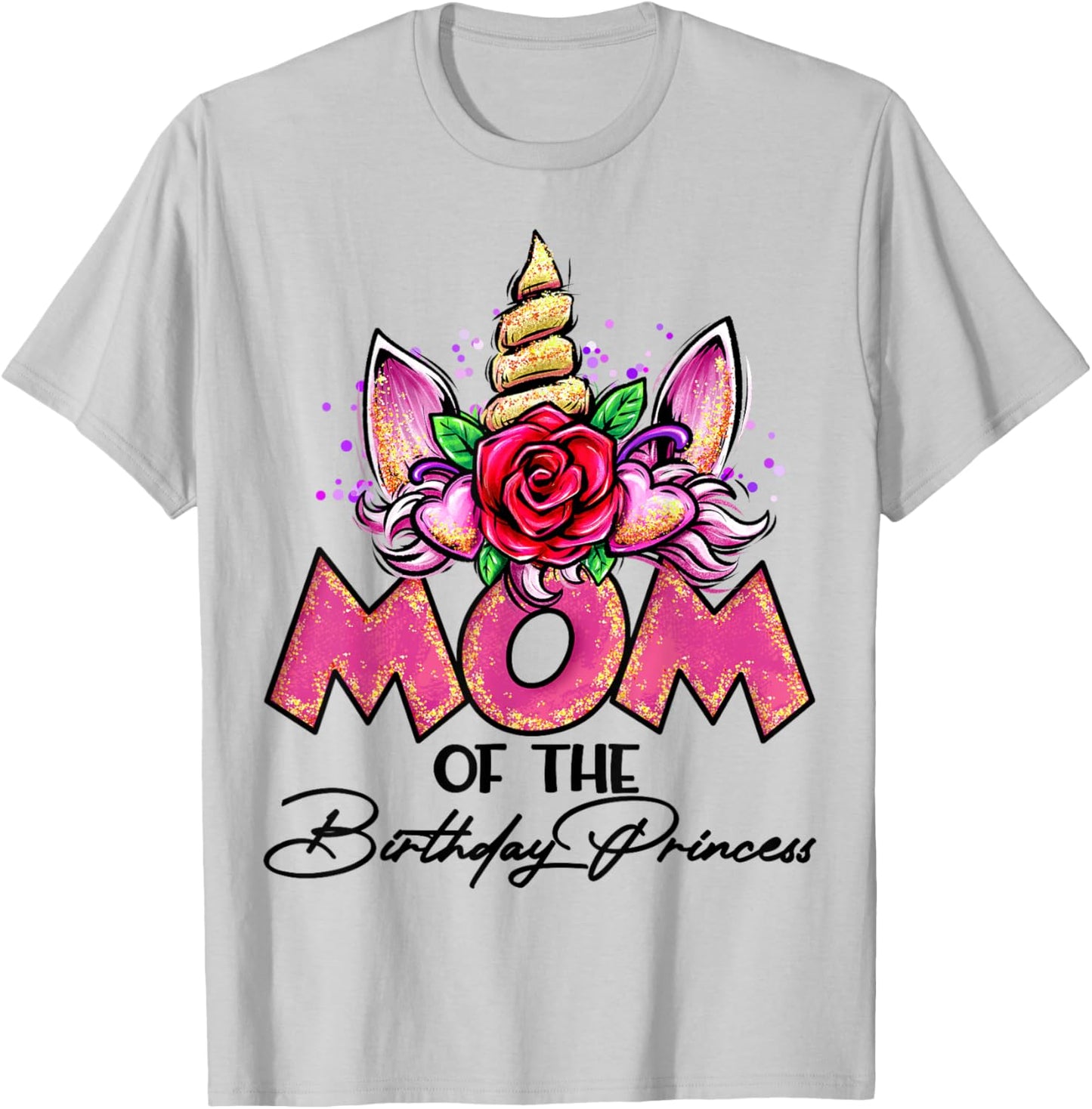 Mom of the Birthday Princess Unicorn Matching Family Mommy T-Shirt - T-Shirt | Ash