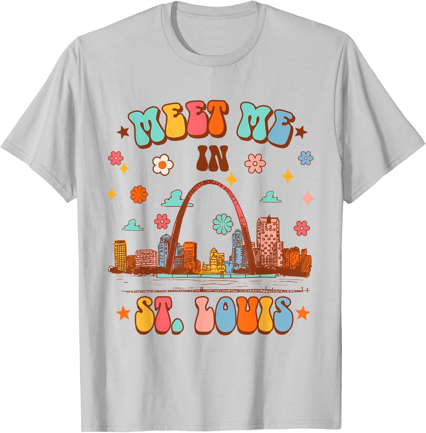 St. Louis Missouri Travel Traveling Meet Me In St. Louis T-Shirt - T-Shirt | Ash