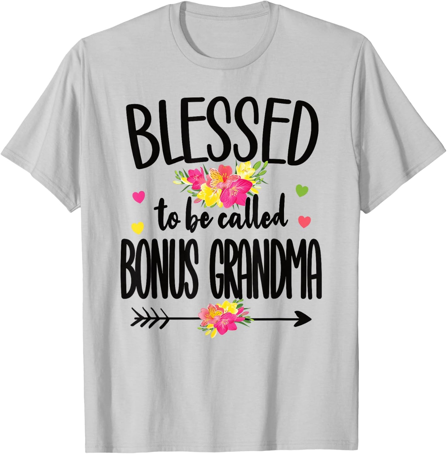 Blessed To Be Called Bonus Grandma Bonus Grandmother T-Shirt - T-Shirt | Ash