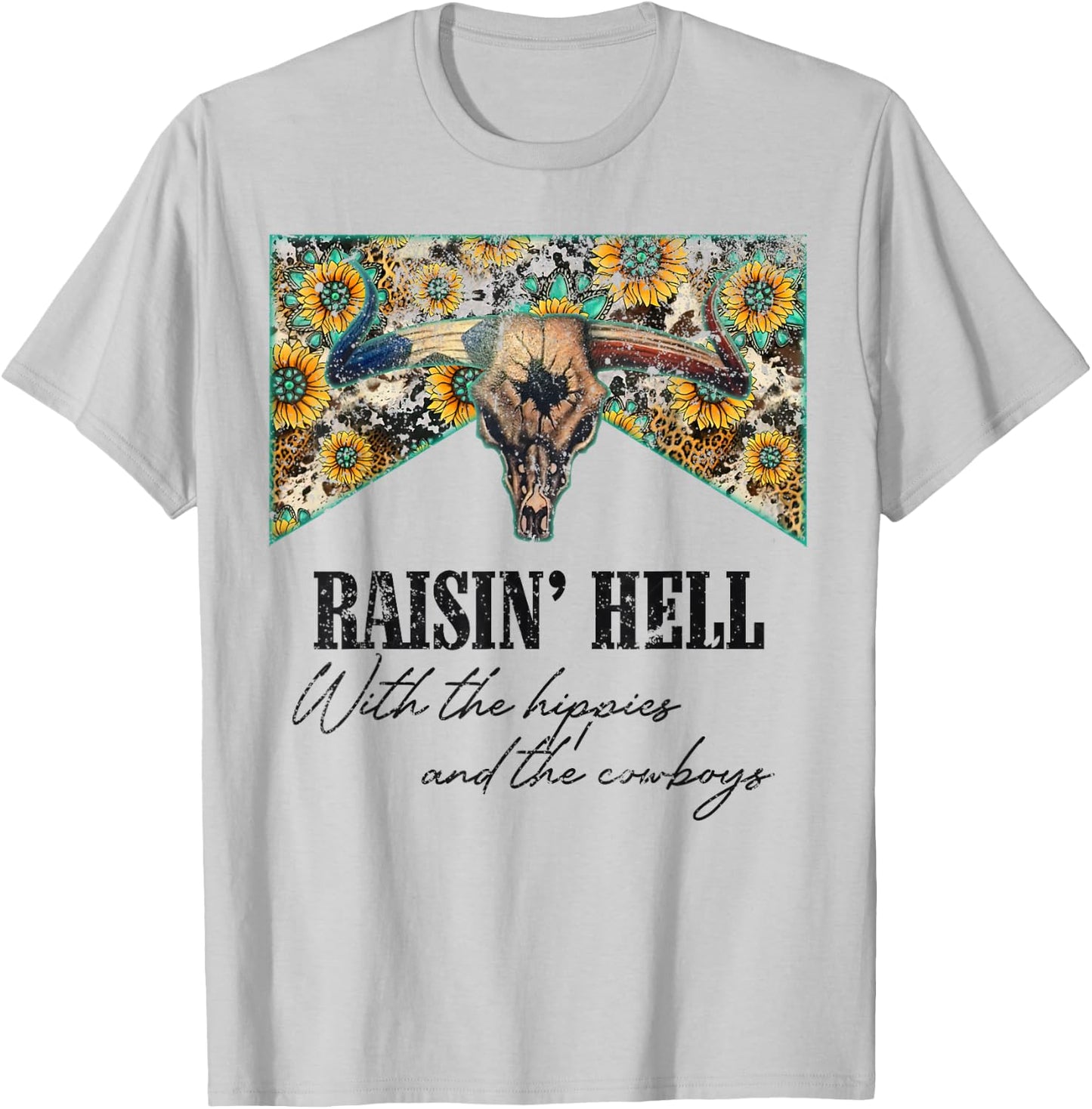 Raising Hell With The Hippies And Cowboys Country Music T-Shirt - T-Shirt | Ash