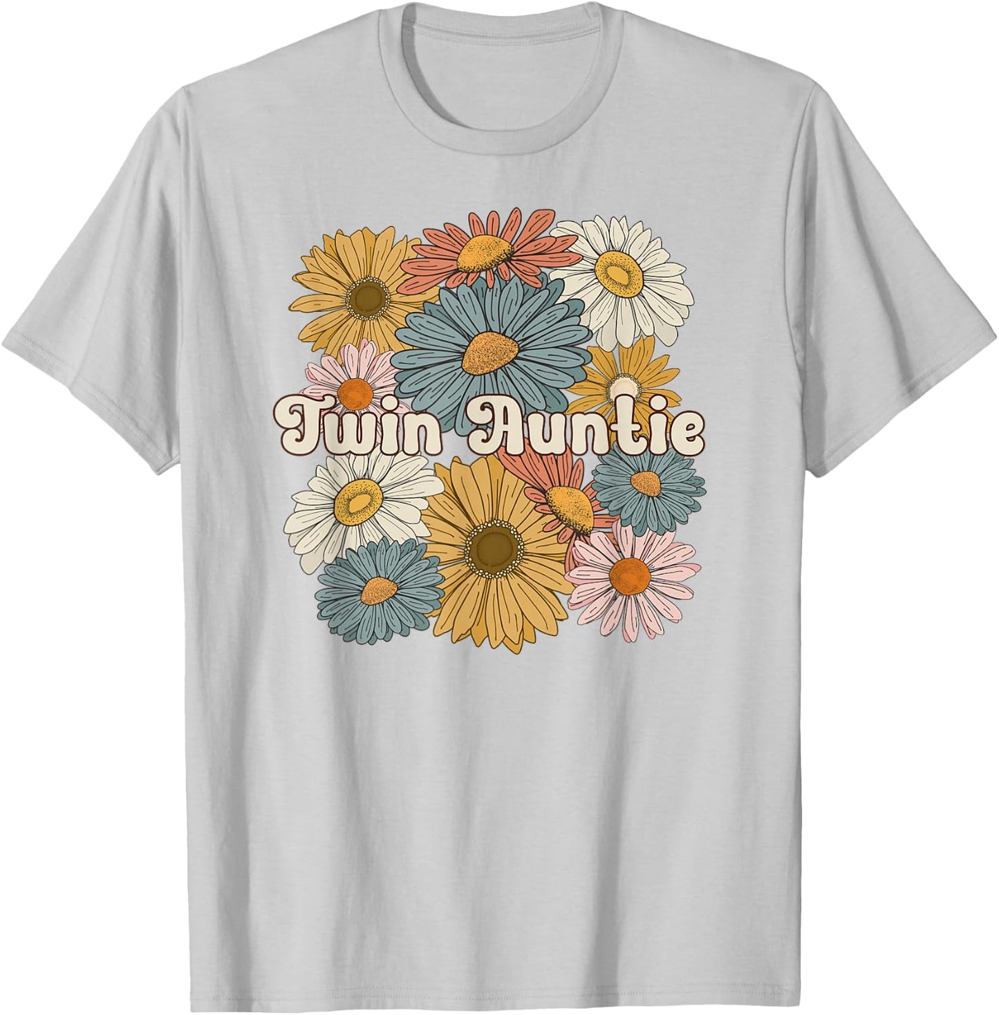 Twin Aunt Flowers Aunt Of Twins Twin Auntie Of Twins T-Shirt - T-Shirt | Ash