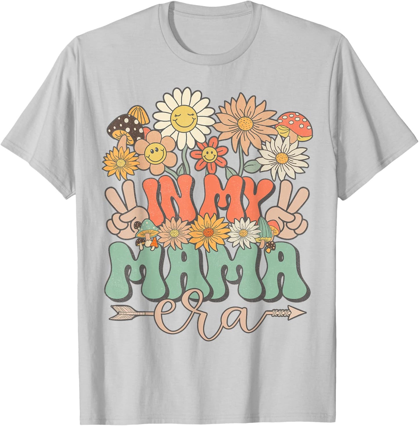 In My Mama Era Floral Hippie Groovy Retro Daisy Mother's Day T-Shirt - T-Shirt | Ash